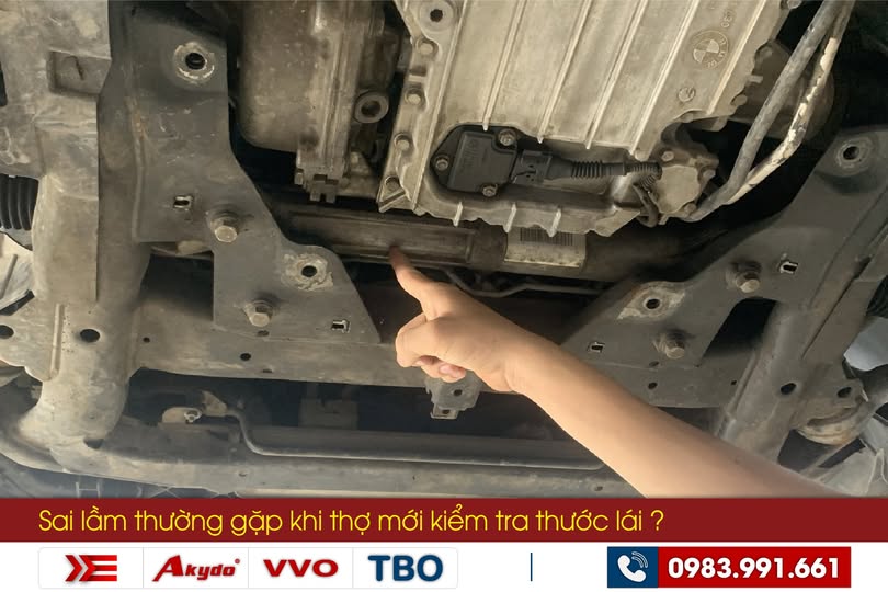 Sai lầm thường gặp khi thợ mới kiểm tra thước lái