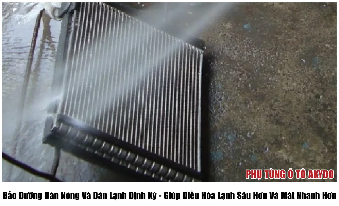 Bảo Dưỡng Dàn Nóng Và Dàn Lạnh Định Kỳ - Giúp Điều Hòa Lạnh Sâu Hơn Và Mát Nhanh Hơn