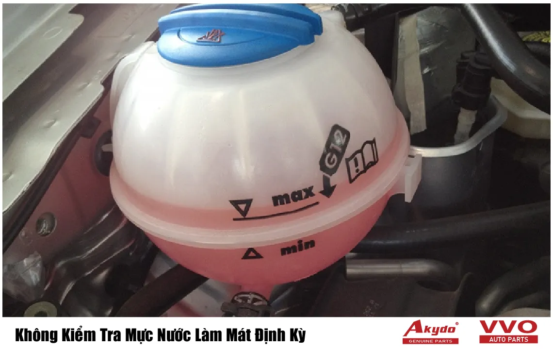 Không Kiểm Tra Mực Nước Làm Mát Định Kỳ
