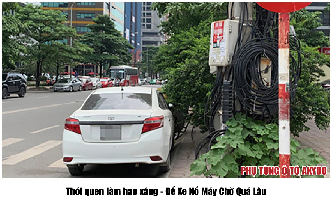 Thói quen làm hao xăng - Để Xe Nổ Máy Chờ Quá Lâu