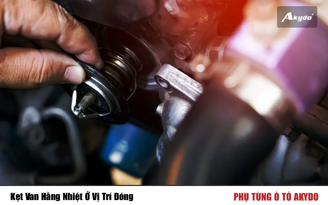 Kẹt Van Hằng Nhiệt Ở Vị Trí Đóng
